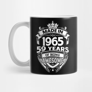 Made In 1965 59 Years Of Being Awesome Mug